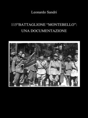 cover image of 115°Battaglione Montebello--Una Documentazione